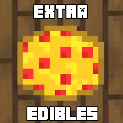Extra Edibles