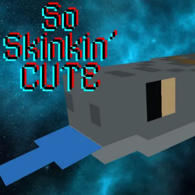 So Skinkin' Cute!