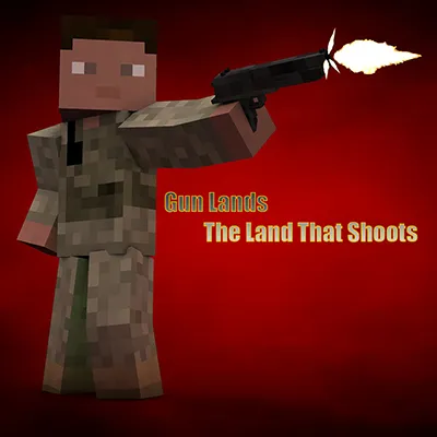 Gun Lands - The Land That Shoots