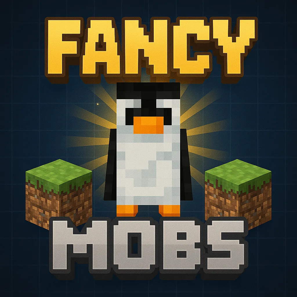 Fancy Mobs