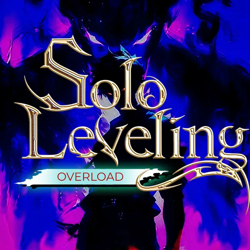 Solo Leveling - OVERLOAD