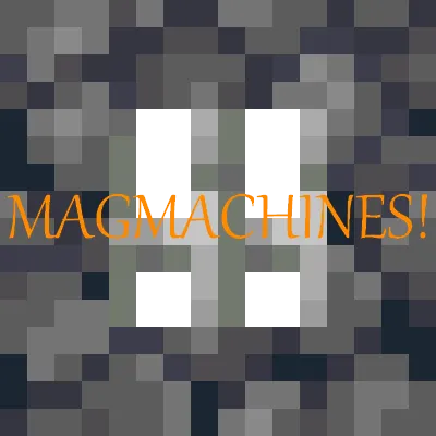 Magmachines