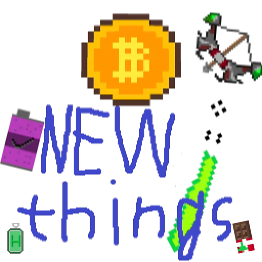 New things