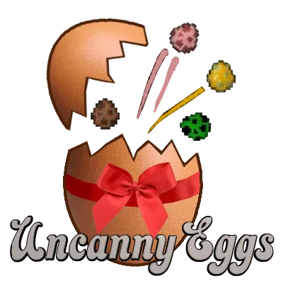 Uncanny Eggs