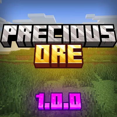 Precious advanced Ores ( FORGE-experimental ) )