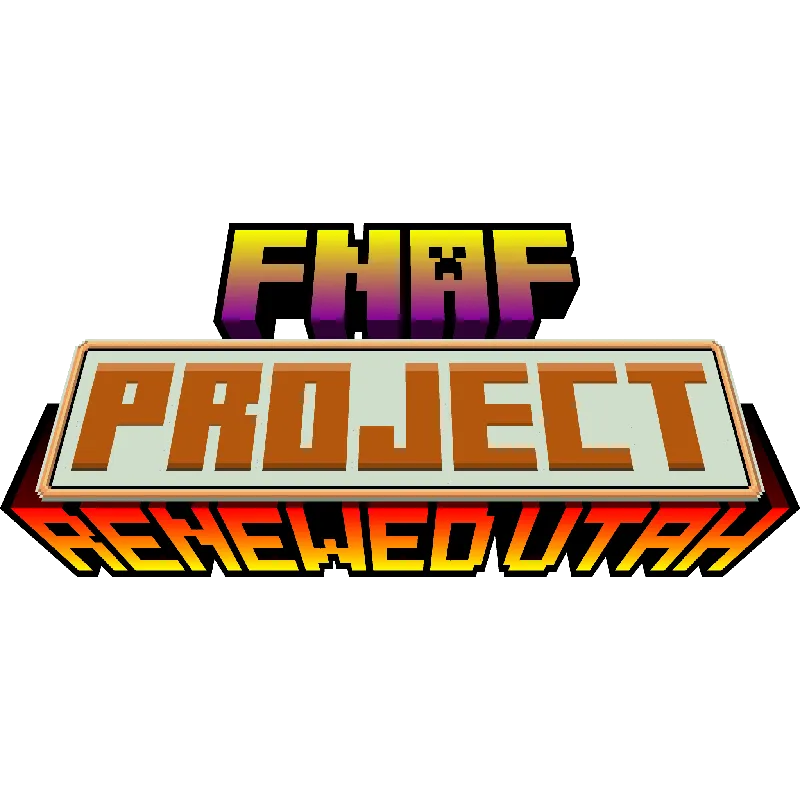 FNAF: Project Renewed Utah