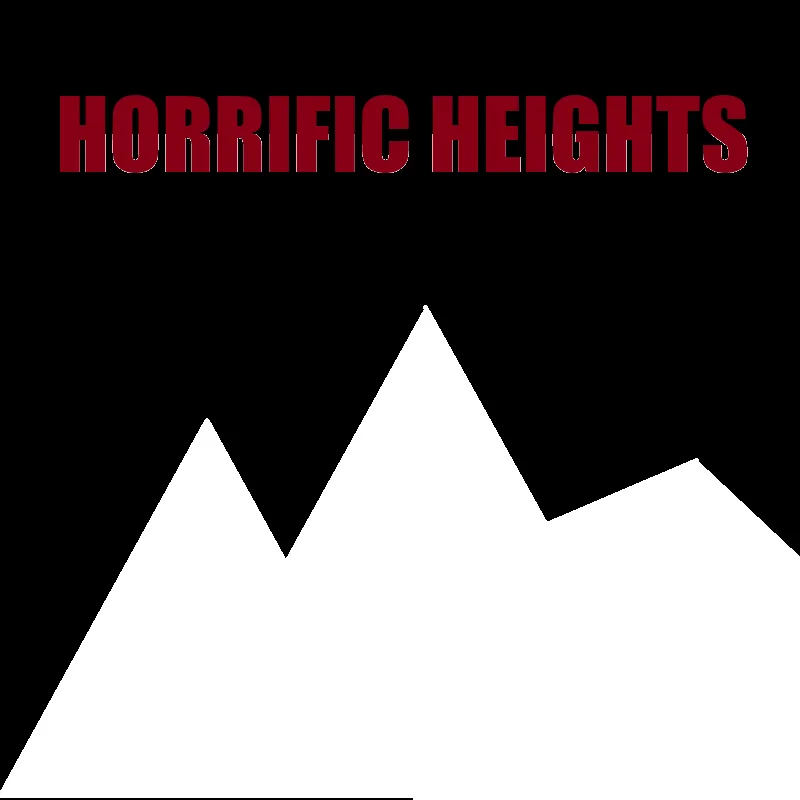 Horrific Heights