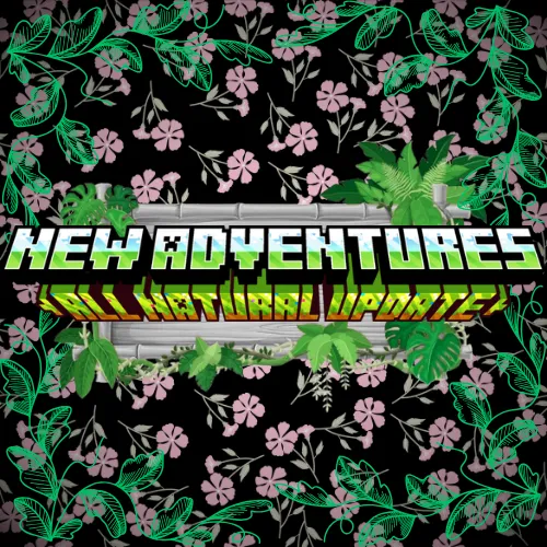 New Adventures (QoL)