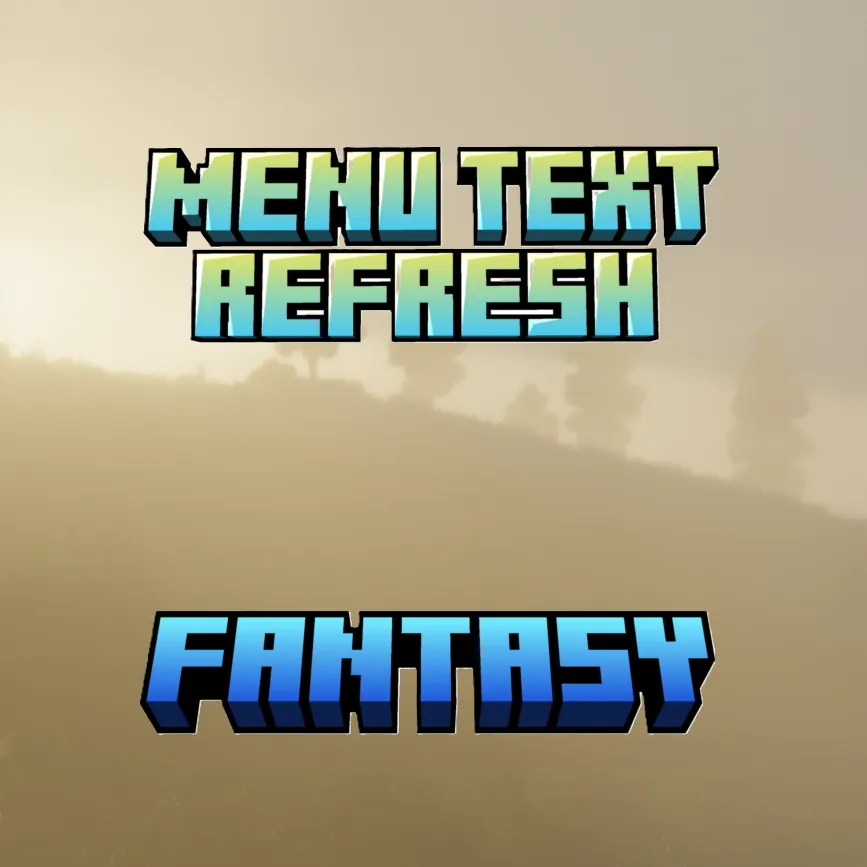 Menu Text Refresh (Fantasy)
