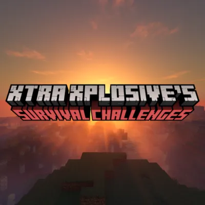 Xtra Xplosive's Survival Challenges