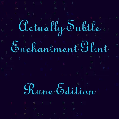 Subtle Enchantment Glint -  Rune Edition