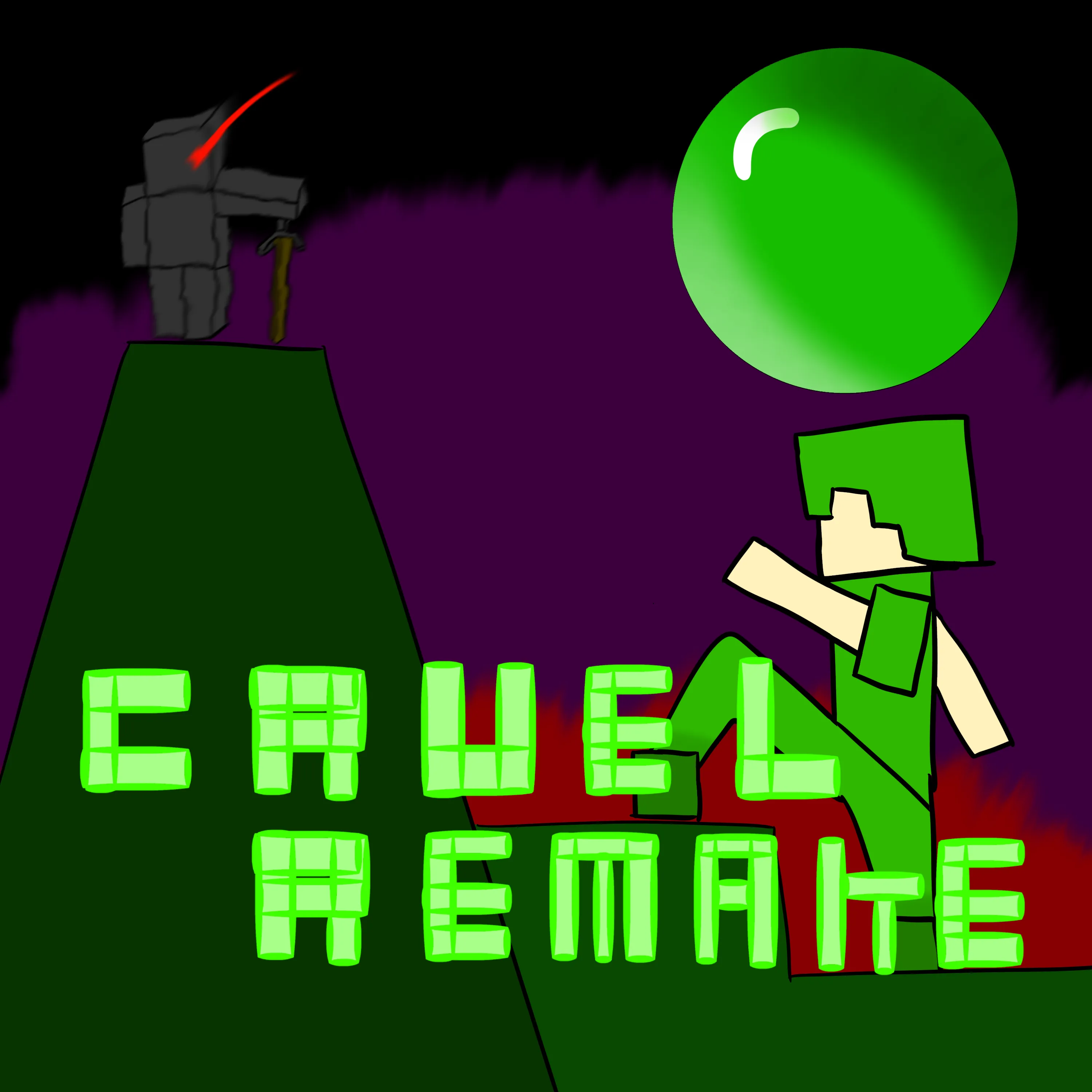 Cruel Remake