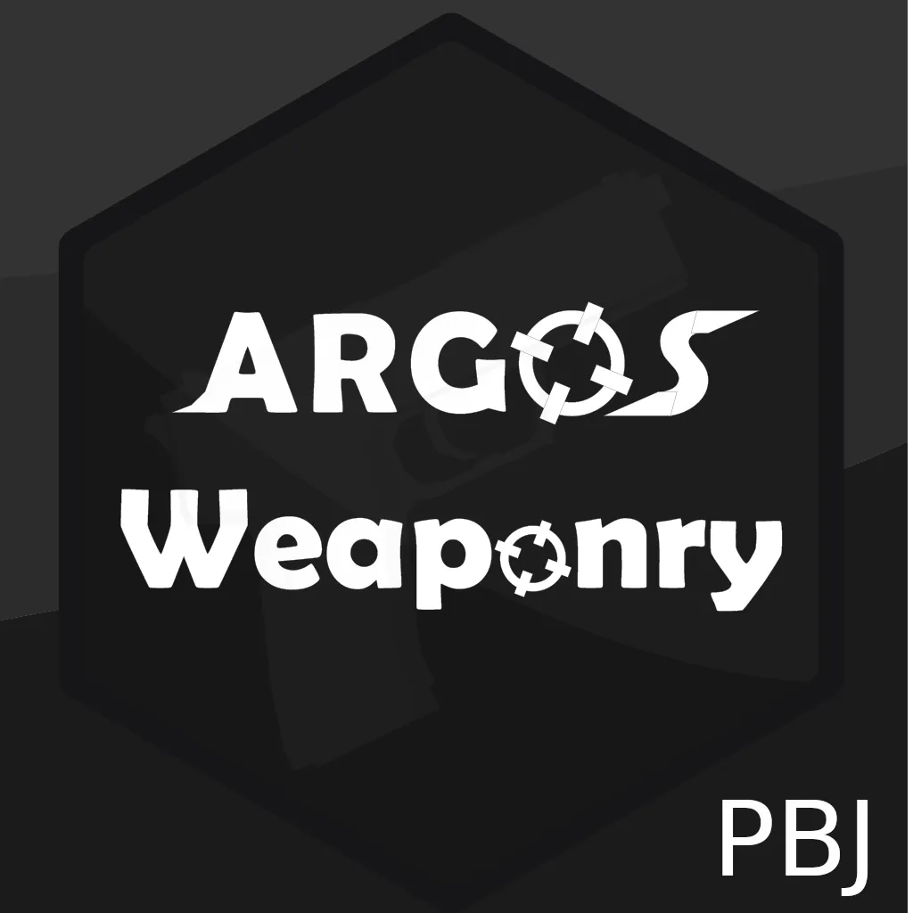 Argos Weaponry for PBJ