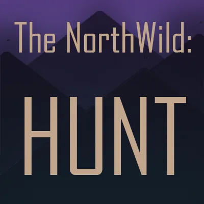 TheNorthWild: Hunt and Tents