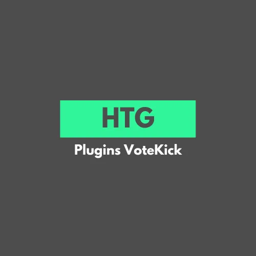 HTGVoteKick - Enhanced Player Management