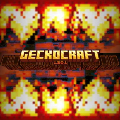 Geckocraft: The Beginning of the End