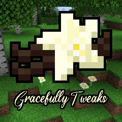 Gracefully Tweaks