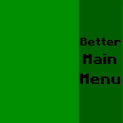 Better Main Menu