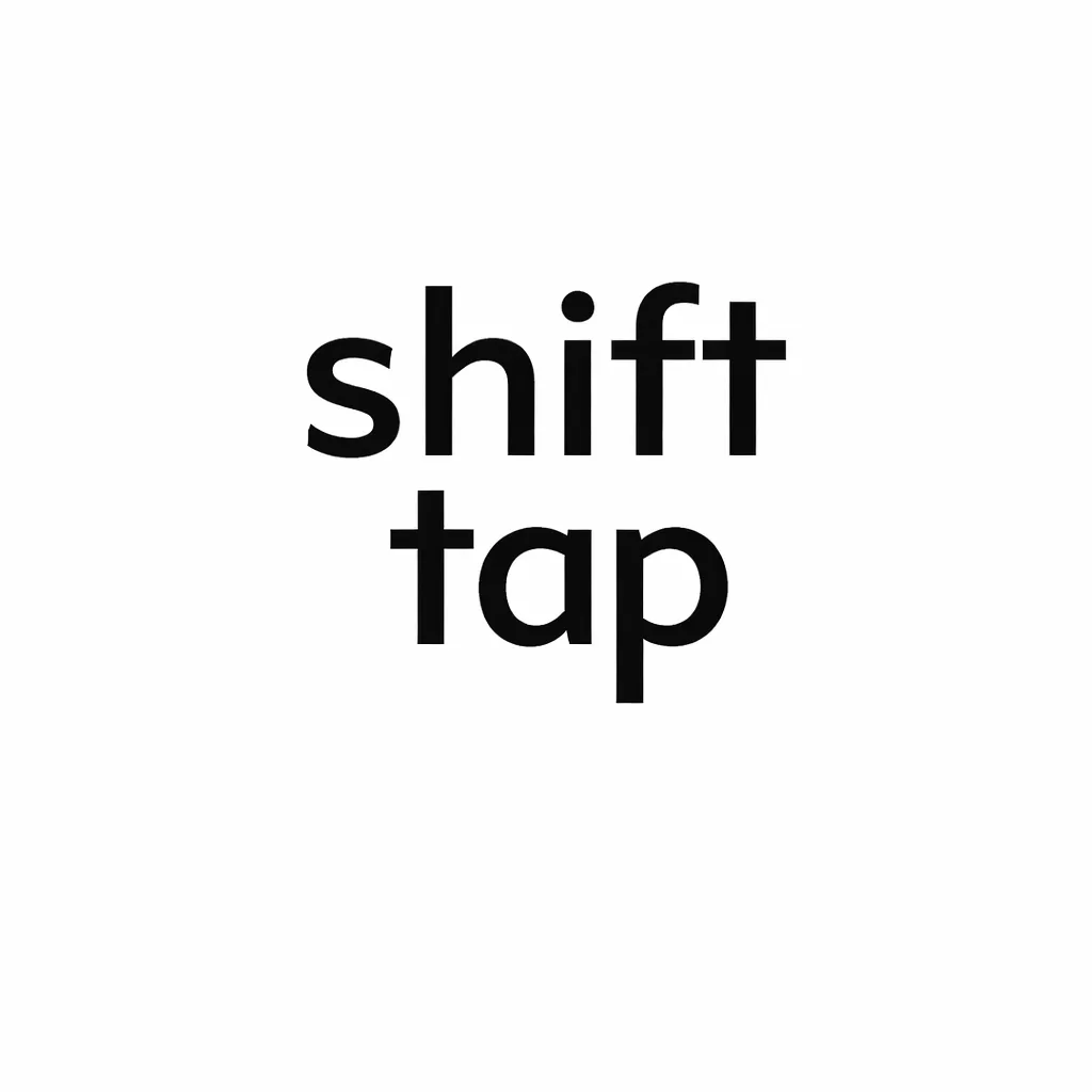 Shift tap
