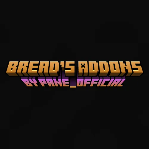 Bread's Addons