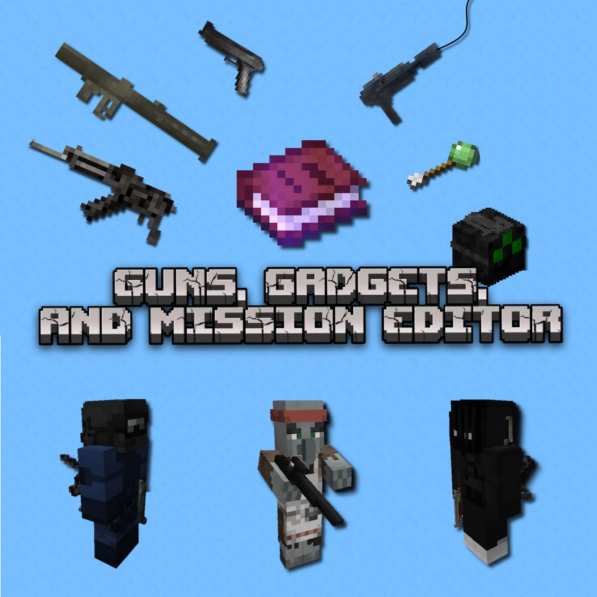 Guns, Gadgetery & Mission Editor
