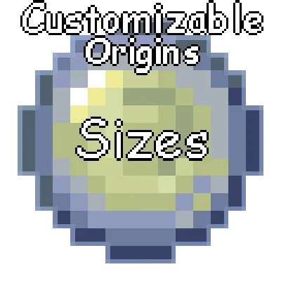 Customizable Origins - Sizes