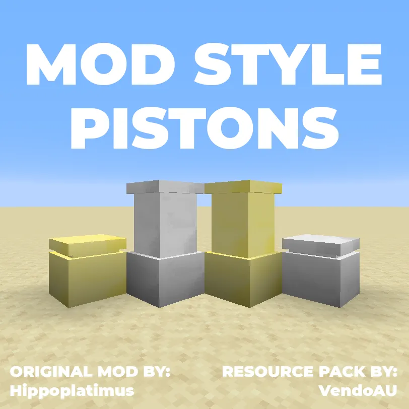 Mod Style Pistons