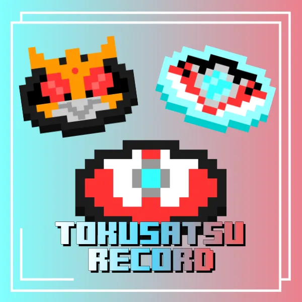TokusatsuRecord