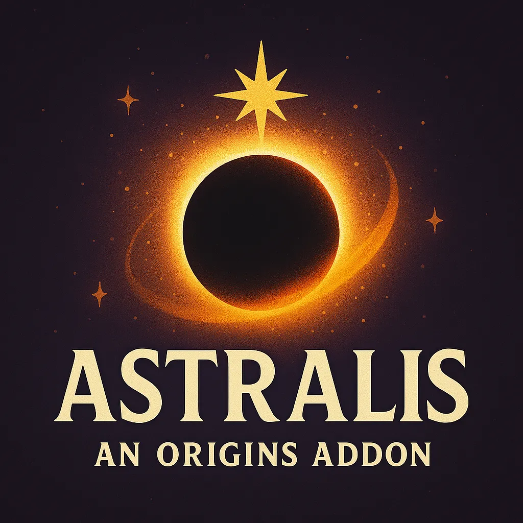 Astralis - An Origins Addon (FORGE)