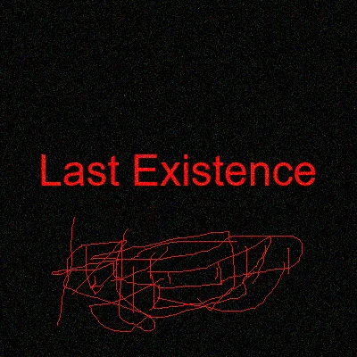 Last Existence