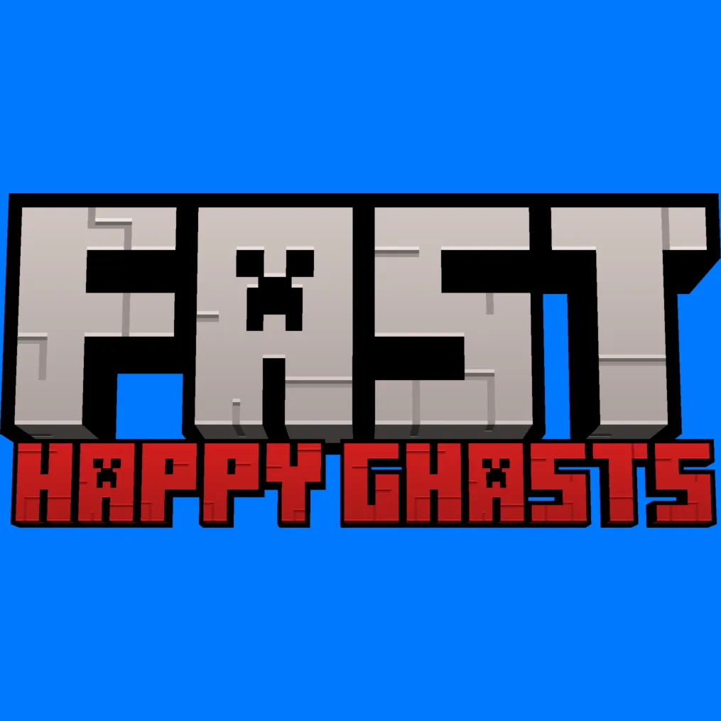 Fast Happy Ghasts