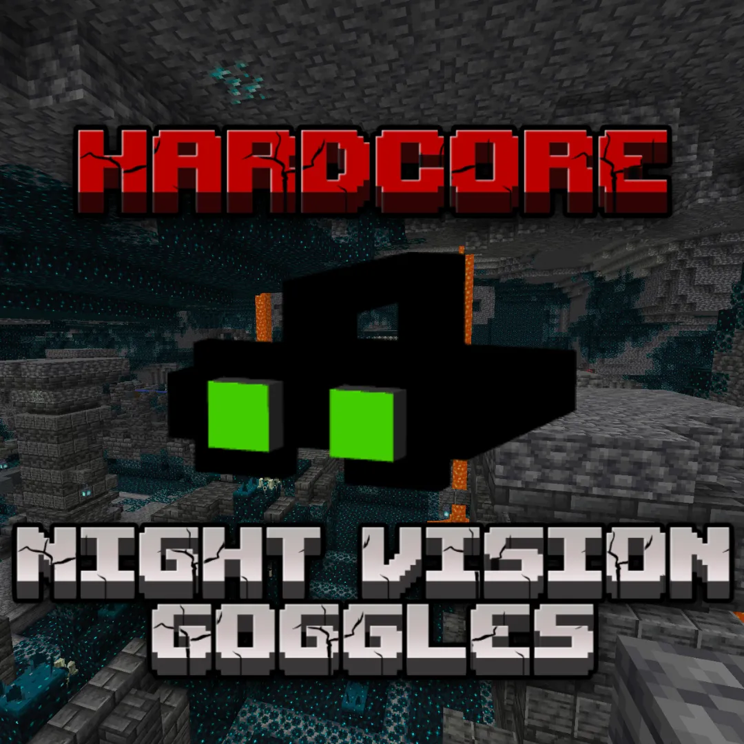 Hardcore Night Vision Goggles