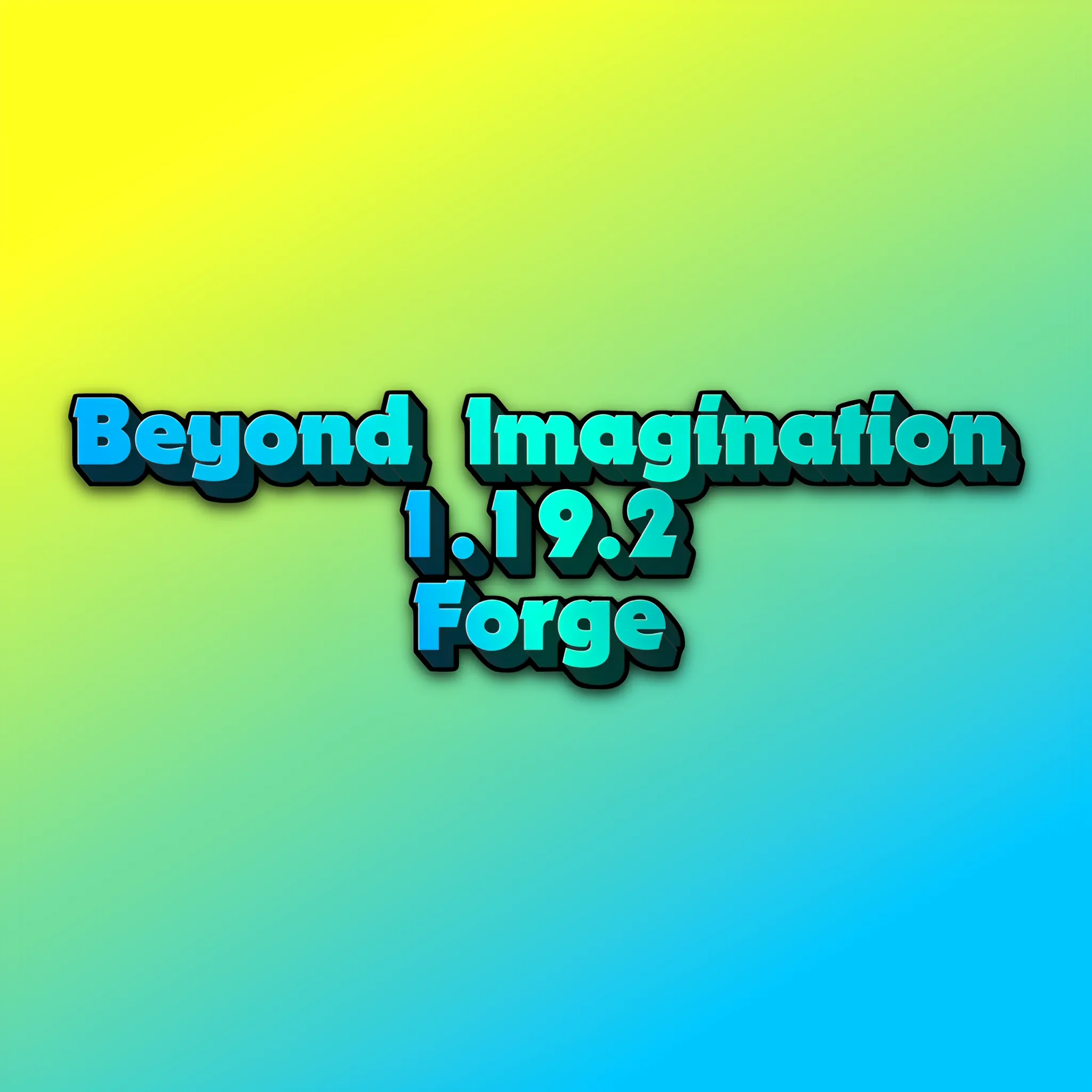 Beyond Imagination - [FORGE] - модпак для Майнкрафт - Зона Крафта