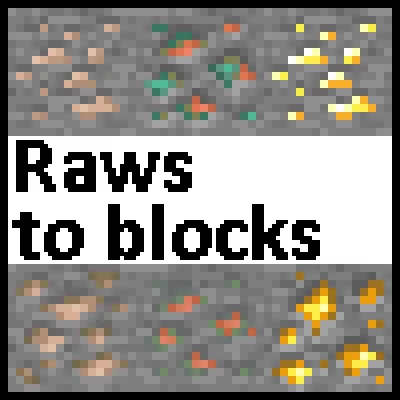Raws To Blocks