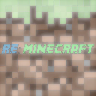 Re:Minecraft