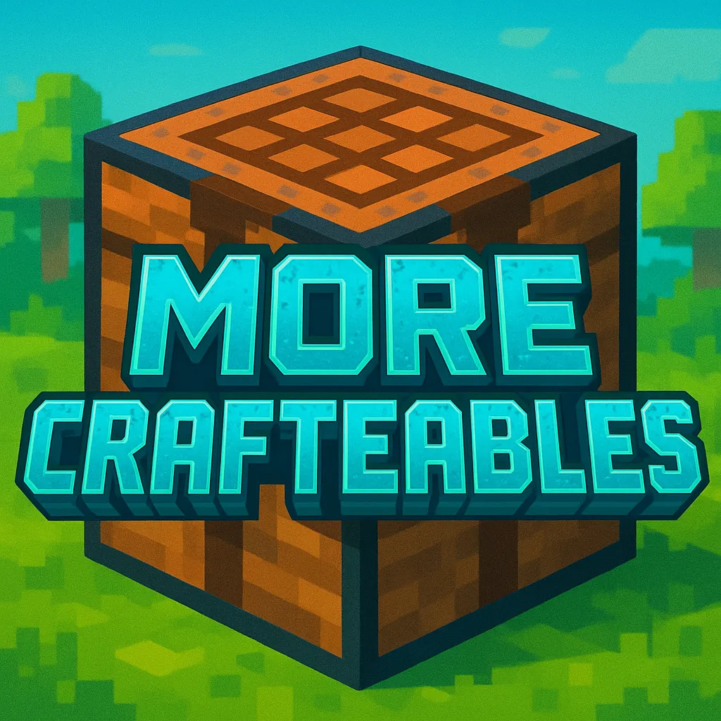 More Crafteables