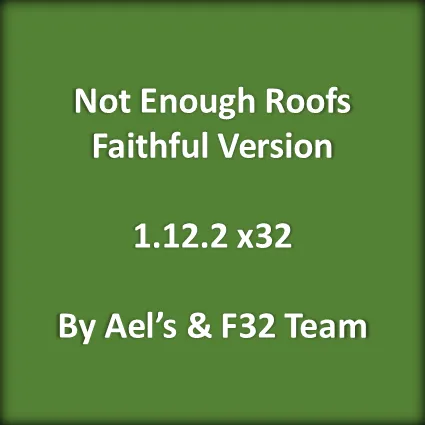 Not Enough Roofs [Modded Faithful]