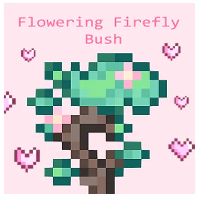Flowery Firefly Bush 🌸