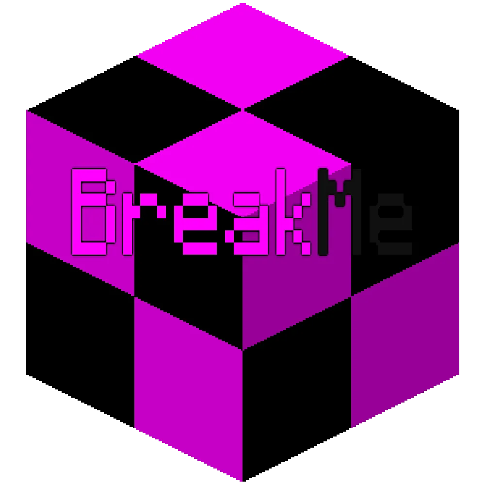 BreakMe