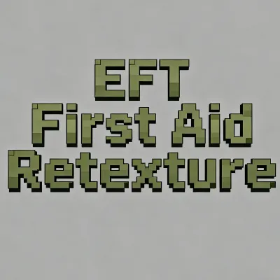 EFT First Aid Retexture