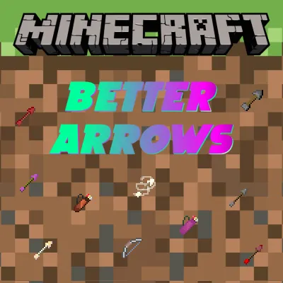 better arrows for you
