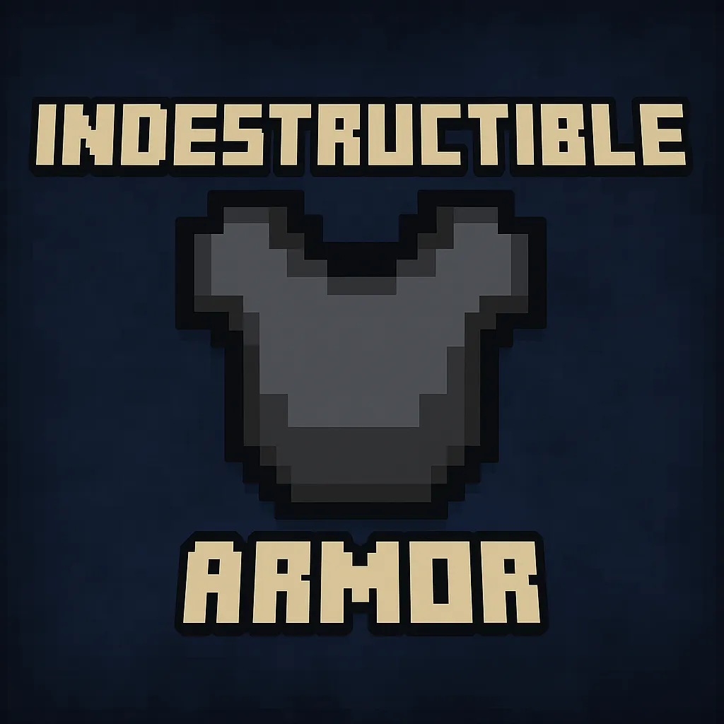 [PW] Indestructible Armor