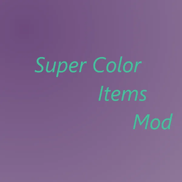 Super Color Items