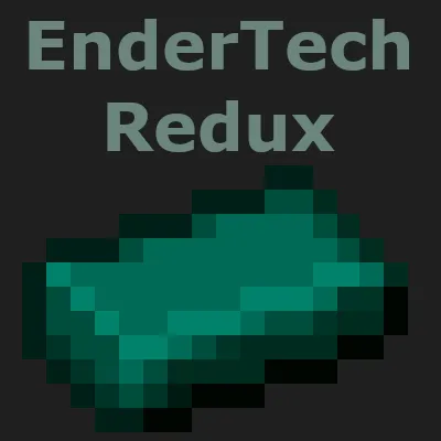 EnderTech Redux