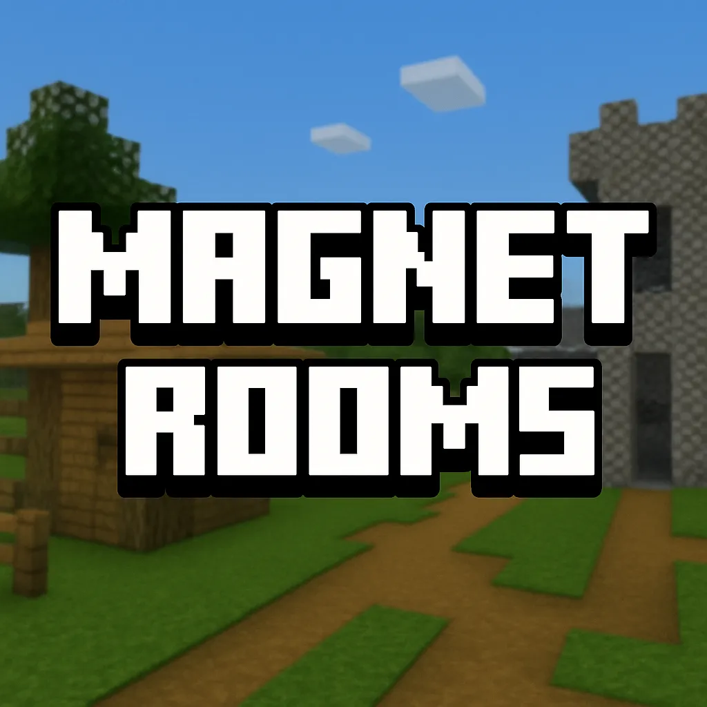 Magnet Rooms