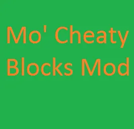 Mo' Cheating Block