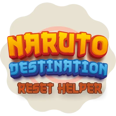 Naruto Destination - Reset Helper