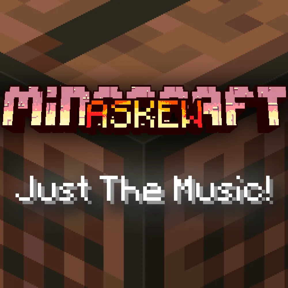 Askew | Just The Music!