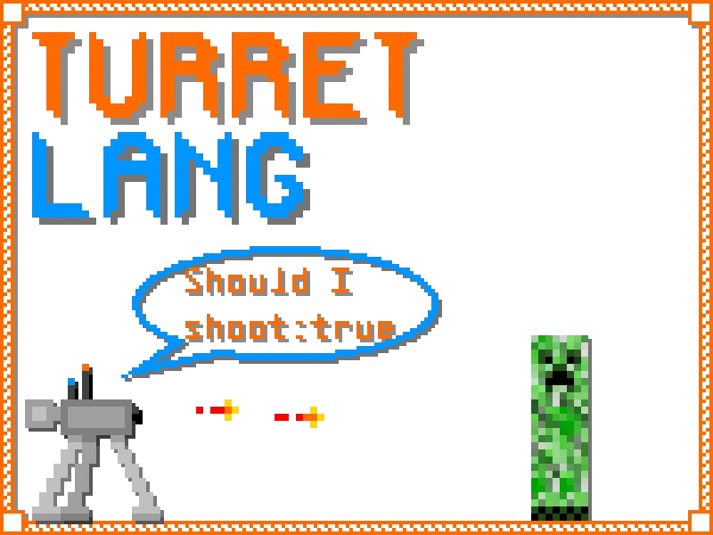 TurretLang