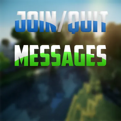 Join/Quit Message Plugin!